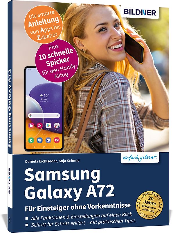 Samsung Galaxy A72 - Für Einsteiger ohne Vorkenntnisse