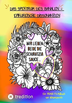 "Das Spektrum des Banalen - Epikureische Dissonanzen"