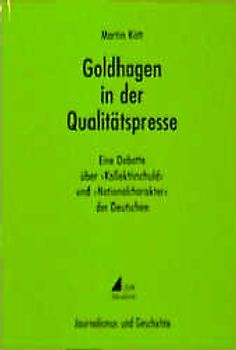 Goldhagen in der Qualitätspresse