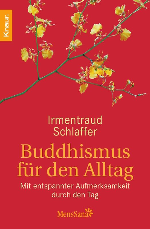 Buddhismus für den Alltag