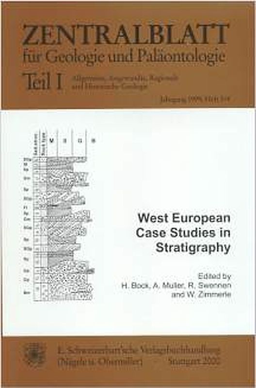 Zentralblatt für Geologie und Paläontologie / West European Case Studies in Stratigraphy