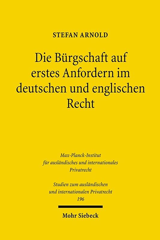 Die Bürgschaft auf erstes Anfordern im deutschen und englischen Recht