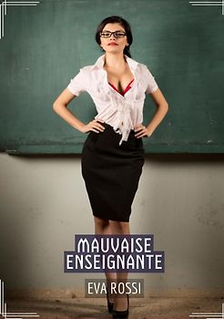 Mauvaise Enseignante