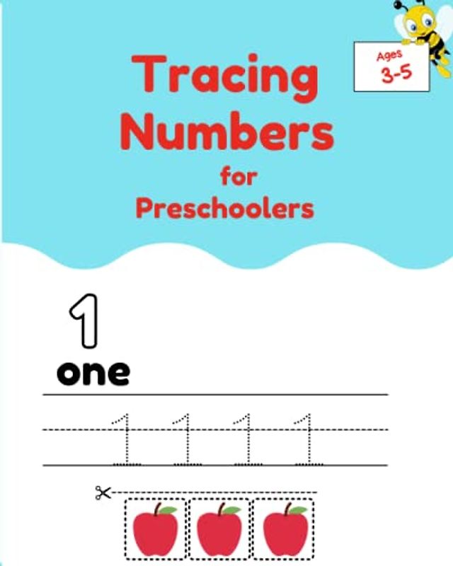 Tracing Numbers for Preschoolers Ages 3-5: Trace Numbers Practice Workbook for Pre K, Kindergarten and Kids Ages 3-5 (Math Activity Book)