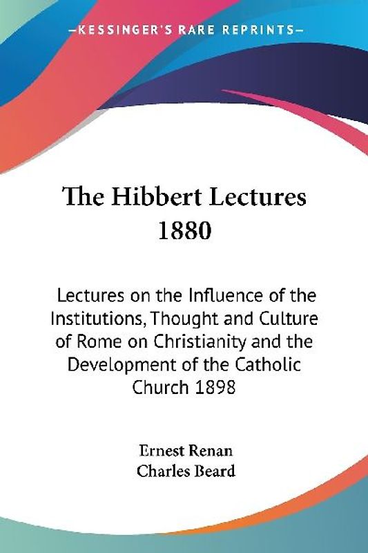 The Hibbert Lectures 1880
