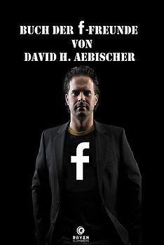 BUCH DER F-FREUNDE VON David H. Aebischer
