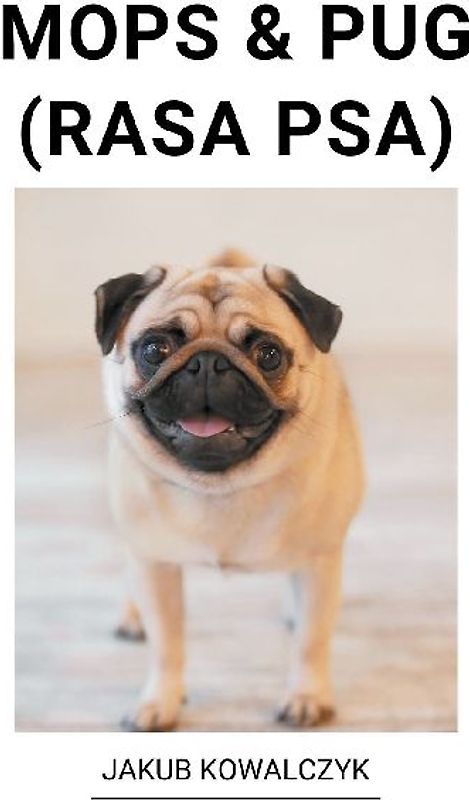 Mops & Pug (Rasa Psa)