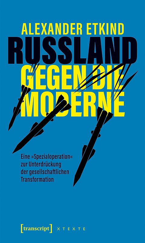 Russland gegen die Moderne