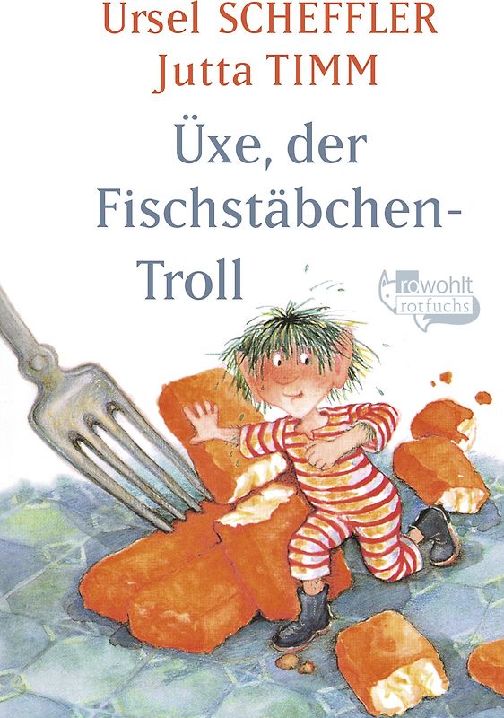 Üxe, der Fischstäbchen-Troll