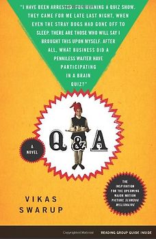 Q & A: A Novel - Vikas Swarup