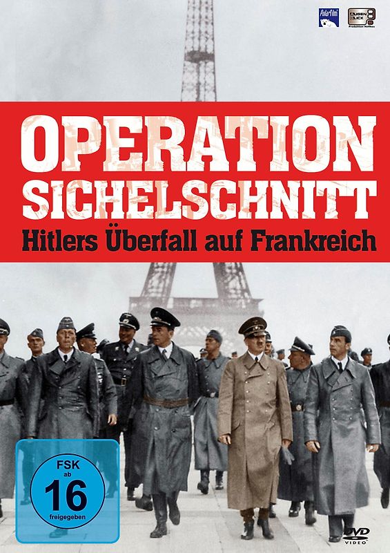 Operation Sichelschnitt - Hitlers Überfall auf Frankreich DVD