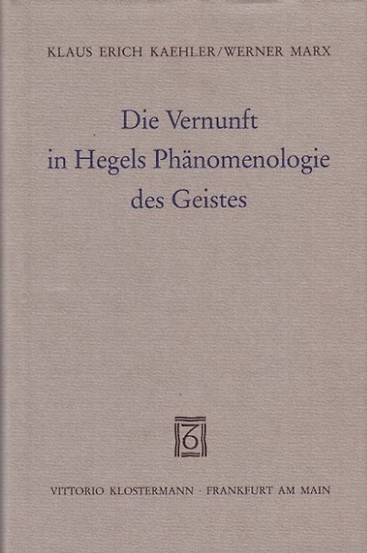 Die Vernunft in Hegels Phänomenologie des Geistes