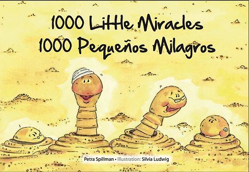 1000 Little Miracles - 1000 Pequeños Milagros