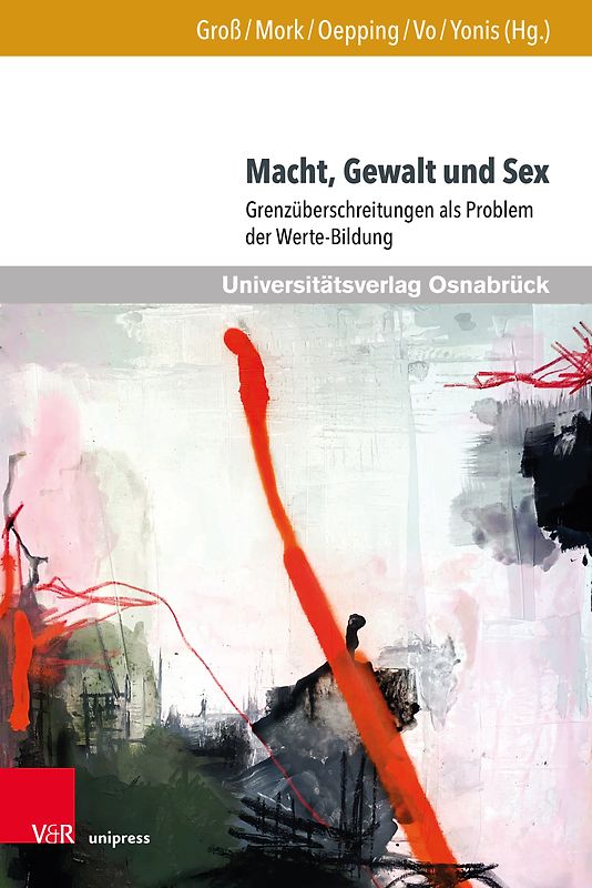 Macht, Gewalt und Sex
