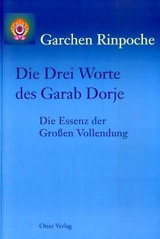 Die Drei Worte des Garab Dorje