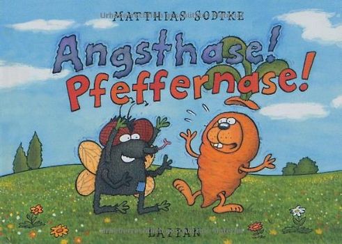 Nulli und Priesemut: Angsthase! Pfeffernase!