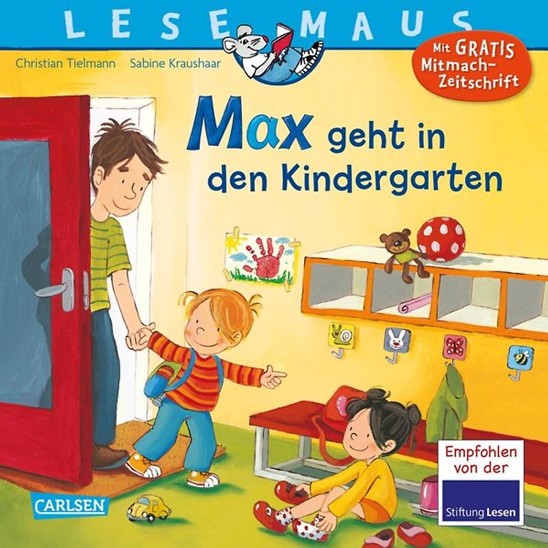 LESEMAUS 18: Max geht in den Kindergarten