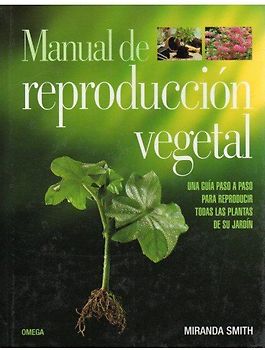 Manual de reproducción vegetal