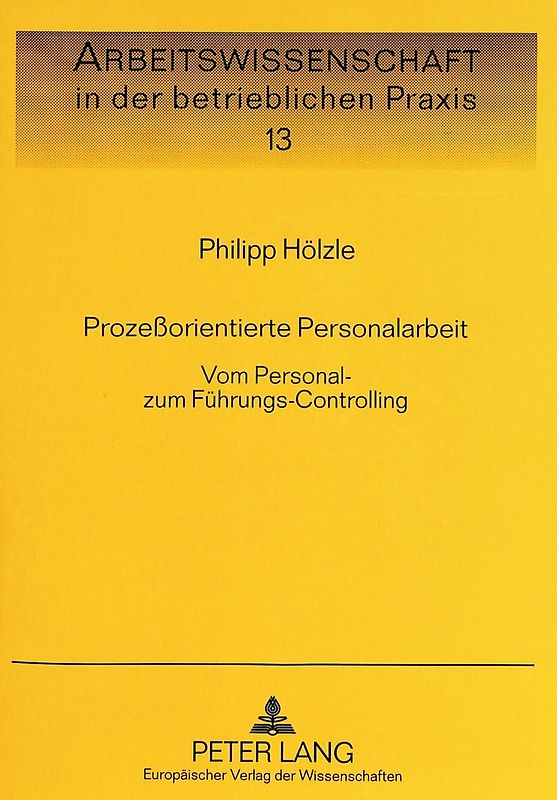 Prozeßorientierte Personalarbeit