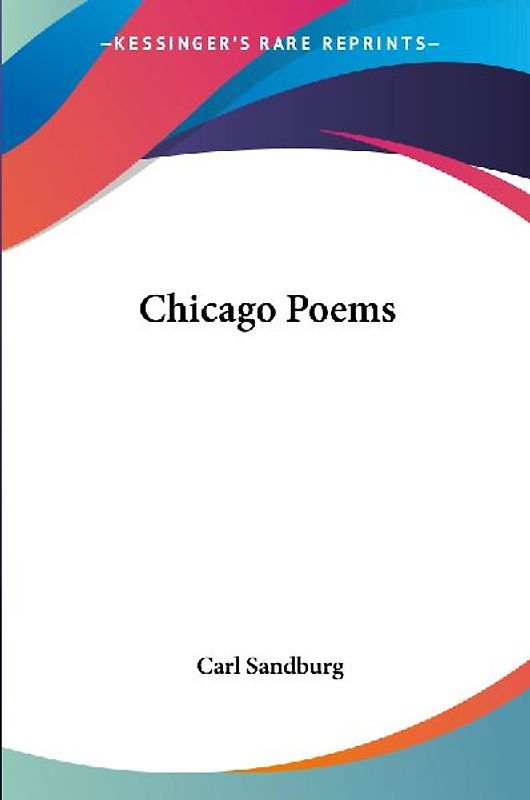 Chicago Poems