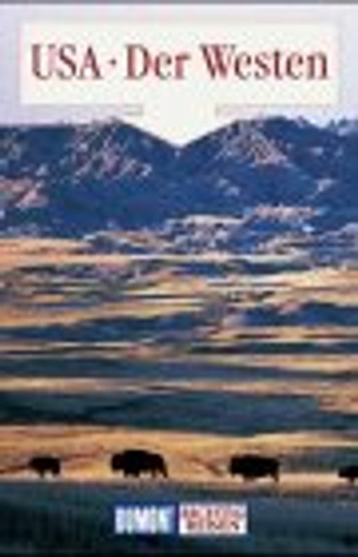 USA - Der Westen. Reise-Handbuch