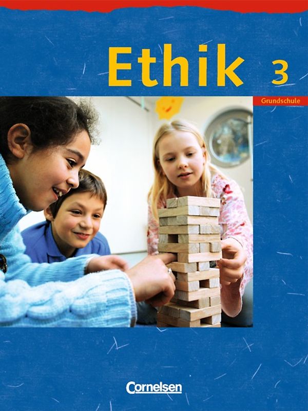 Ethik - Grundschule Rheinland-Pfalz, Sachsen, Sachsen-Anhalt, Thüringen - 2004 - 3. Schuljahr