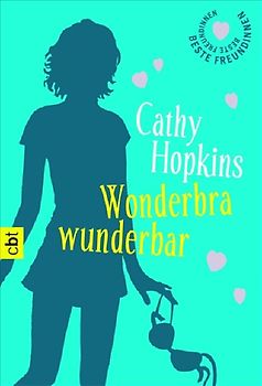 Beste Freundinnen - Wonderbra wunderbar