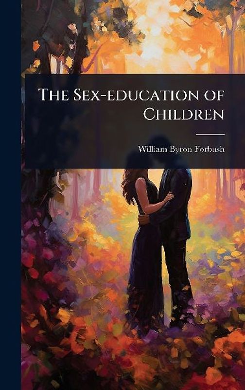 The Sex-education of Children