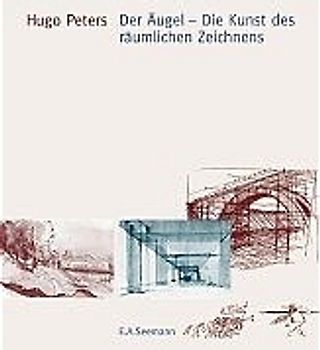 Der Äugel - Die Kunst des räumlichen Zeichnens