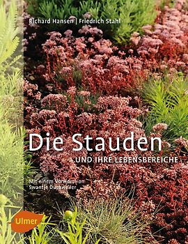 Die Stauden und ihre Lebensbereiche