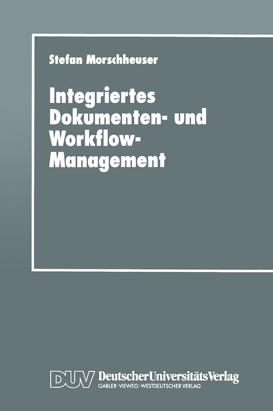 Integriertes Dokumenten- und Workflow-Management