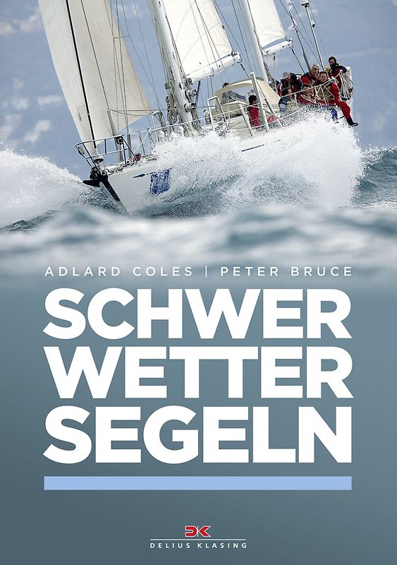 Schwerwettersegeln