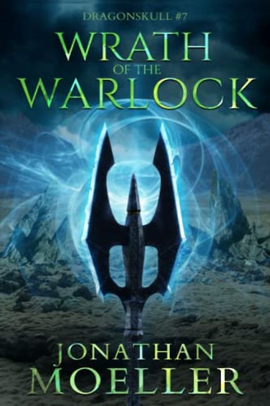 Dragonskull: Wrath of the Warlock