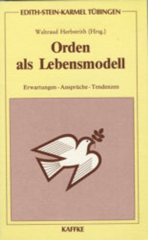 Orden als Lebensmodell