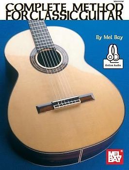 Complete Method for Classic Guitar