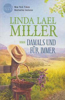 Damals und für immer