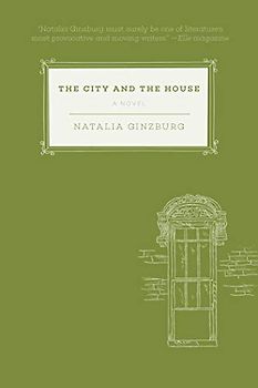 The City and the House: A Novel