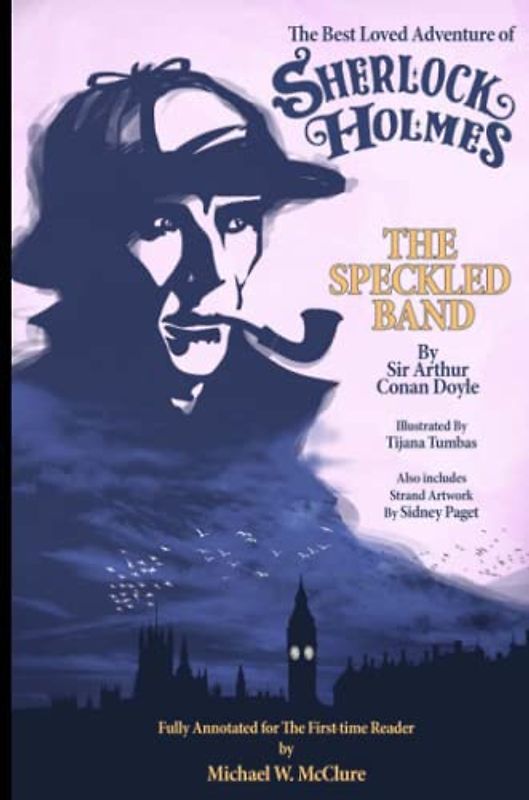 The Best Loved Adventure Of Sherlock Holmes - The Speckled Band