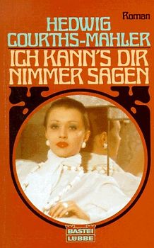 Ich kann's dir nimmer sagen