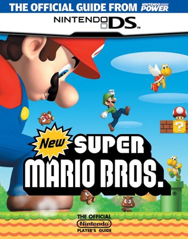 Official Nintendo New Super Mario Bros. Player's Guide