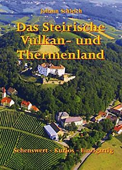 Das Steirische Vulkan-und Thermenland
