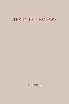 Residue Reviews / Rückstands-Berichte