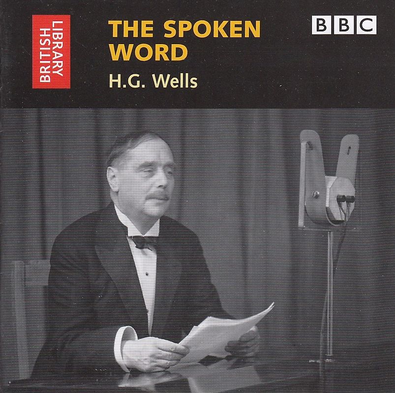 The Spoken Word - H.G. Wells [1 CD]