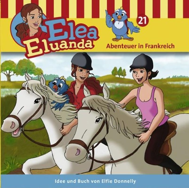 Elea Eluanda - Abenteuer in Frankreich