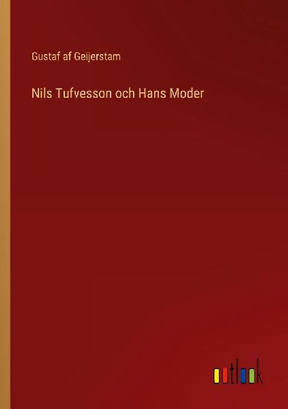 Nils Tufvesson och Hans Moder