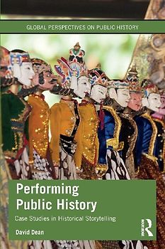 Performing Public History