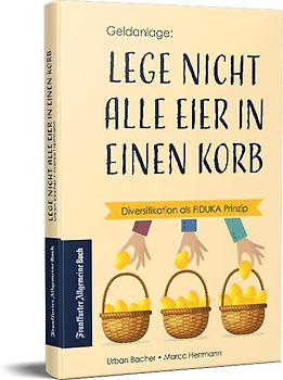 Lege nicht alle Eier in einen Korb
