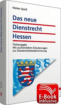 Das neue Dienstrecht Hessen inkl. erweitertem E-Book
