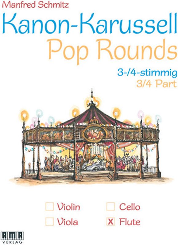 Kanon-Karussell - Pop Rounds (3+4 stimmig). Flöte