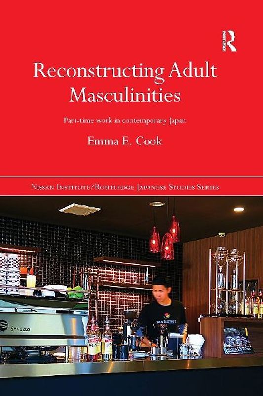 Reconstructing Adult Masculinities